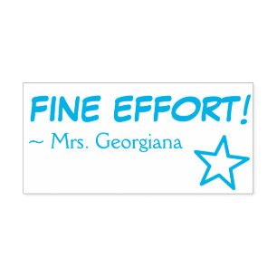 Fun "FINE EFFORT!" Marking Rubber Stamp
