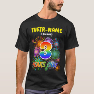 Fun Fireworks, Rainbow Look "3", 3rd Birthday T-Shirt