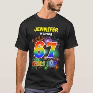 Fun Fireworks, Rainbow Look "67", 67th Birthday T-Shirt