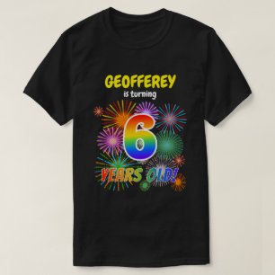 Fun Fireworks, Rainbow Look "6", 6th Birthday T-Shirt
