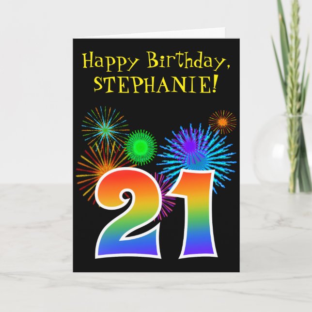 Fun Fireworks + Rainbow Pattern "21" Birthday # Card (Front)