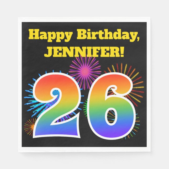 Fun Fireworks + Rainbow Pattern "26" Birthday # Napkin (Front)