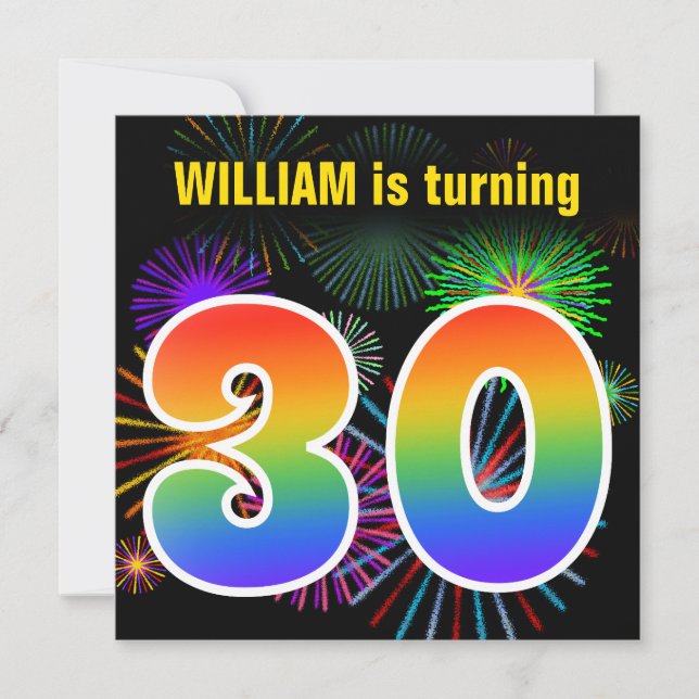 Fun Fireworks + Rainbow Pattern "30" Birthday # Invitation (Front)