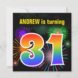 Fun Fireworks + Rainbow Pattern "31" Birthday # Invitation