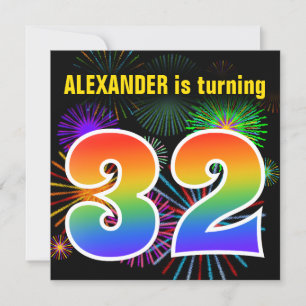 Fun Fireworks + Rainbow Pattern "32" Birthday # Invitation