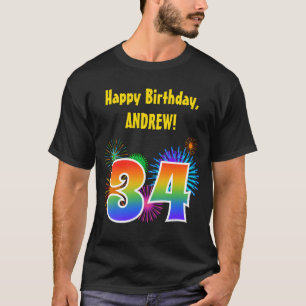 Fun Fireworks + Rainbow Pattern "34" Birthday # T-Shirt
