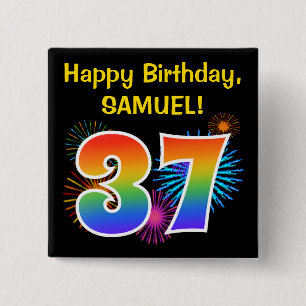 Fun Fireworks + Rainbow Pattern "37" Birthday # 15 Cm Square Badge