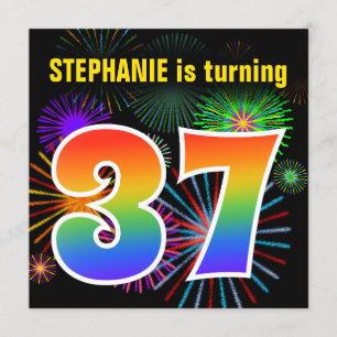 Fun Fireworks + Rainbow Pattern "37" Birthday # Invitation
