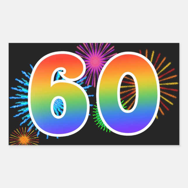Fun Fireworks + Rainbow Pattern "60" Event Number Rectangular Sticker (Front)