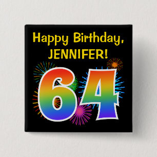 Fun Fireworks + Rainbow Pattern "64" Birthday # 15 Cm Square Badge