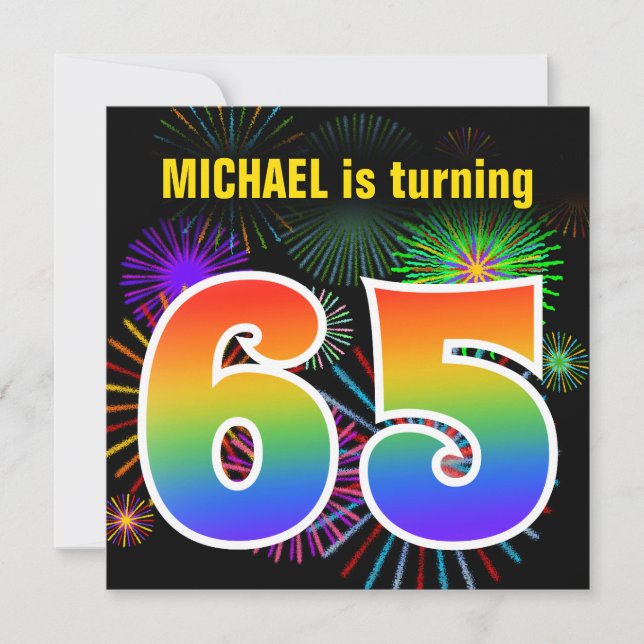 Fun Fireworks + Rainbow Pattern "65" Birthday # Invitation (Front)