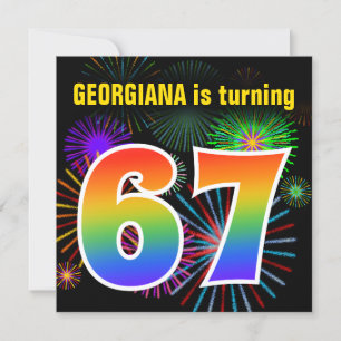 Fun Fireworks + Rainbow Pattern "67" Birthday # Invitation