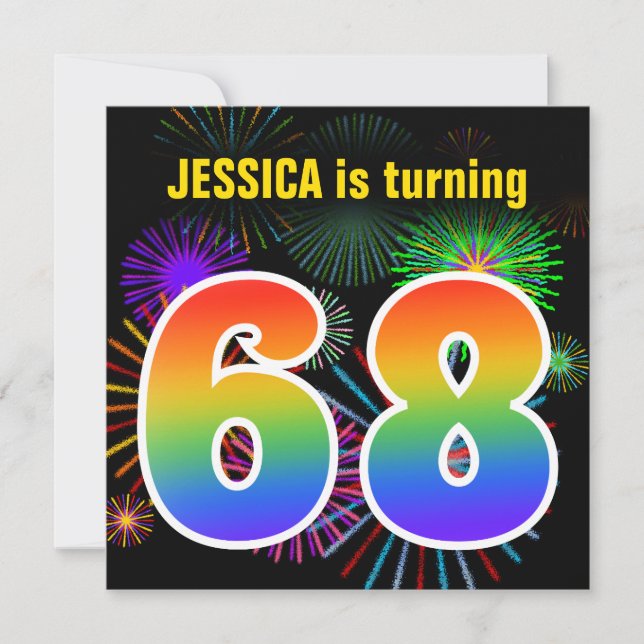 Fun Fireworks + Rainbow Pattern "68" Birthday # Invitation (Front)