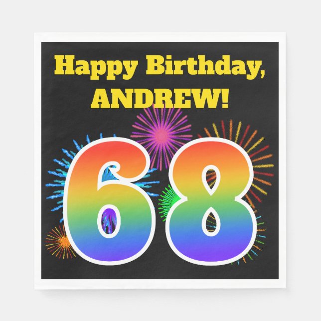 Fun Fireworks + Rainbow Pattern "68" Birthday # Napkin (Front)