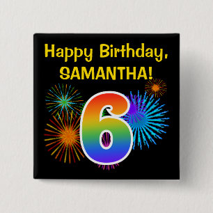 Fun Fireworks + Rainbow Pattern "6" Birthday # 15 Cm Square Badge