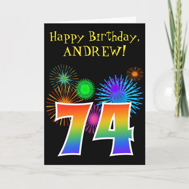 Fun Fireworks + Rainbow Pattern "74" Birthday # Card (Front)