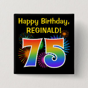 Fun Fireworks + Rainbow Pattern "75" Birthday # 15 Cm Square Badge