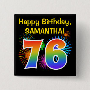 Fun Fireworks + Rainbow Pattern "76" Birthday # 15 Cm Square Badge