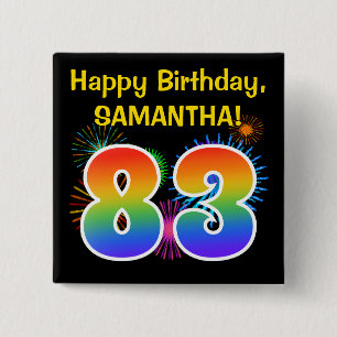Fun Fireworks + Rainbow Pattern "83" Birthday # 15 Cm Square Badge