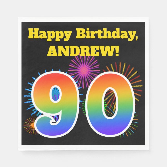 Fun Fireworks + Rainbow Pattern "90" Birthday # Napkin (Front)