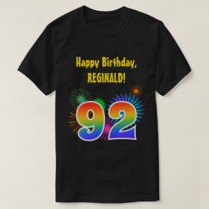 Fun Fireworks + Rainbow Pattern "92" Birthday # T-Shirt