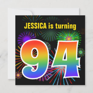 Fun Fireworks + Rainbow Pattern "94" Birthday # Invitation