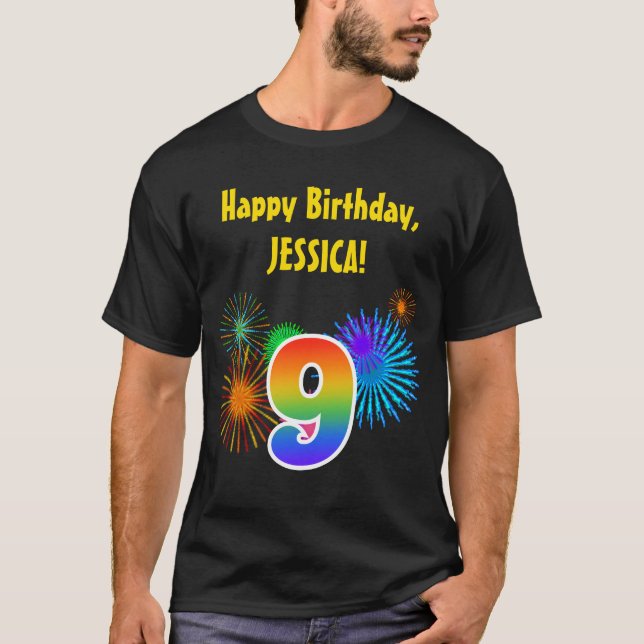 Fun Fireworks + Rainbow Pattern "9" Birthday # T-Shirt (Front)