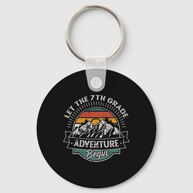 Fun First Day Of School Let The 7th Grade Adventur Key Ring (Front)