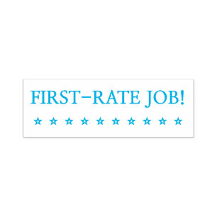 Fun "FIRST-RATE JOB!" School Teacher Rubber Stamp