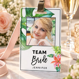 Fun Floral Tropical Team Bride Bachelorette Party ID Badge