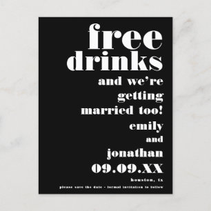 Fun Free Drinks Black White Wedding Save The Date Announcement Postcard