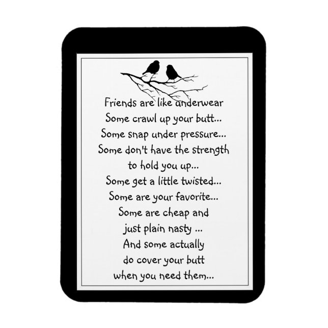 Fun Friend are like Underwear Quote Birds Magnet (Vertical)