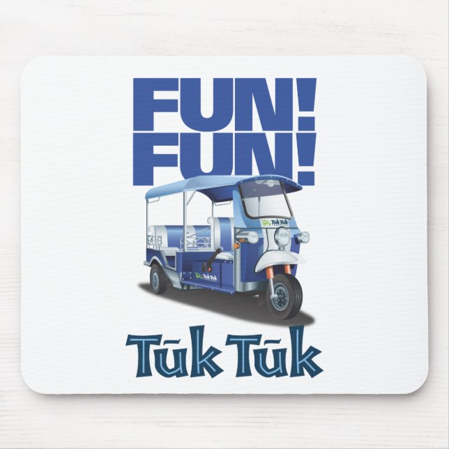 FUN FUN Tuk Tuk Mouse Mat (Front)