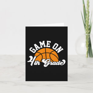 Fun Game On 4th Grade Basketball First Day Of Scho Card