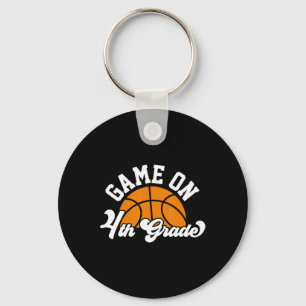 Fun Game On 4th Grade Bysketbyll First Day Of Scho Key Ring