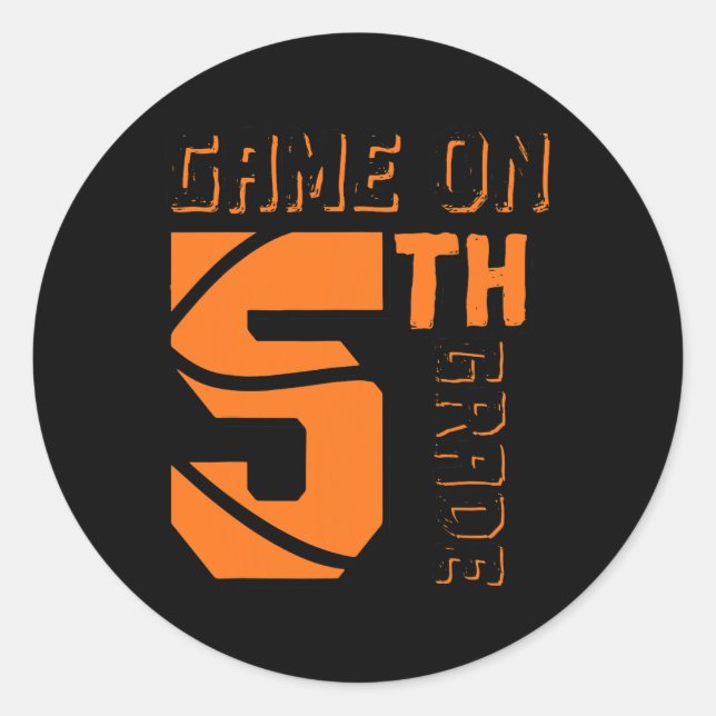 Fun Game On 5th Grade Basketball First Day Of Scho Classic Round Sticker (Front)