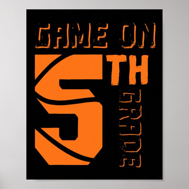 Fun Game On 5th Grade Basketball First Day Of Scho Poster (Front)