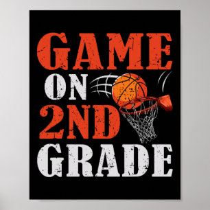 Fun Games On 2nd Grade Basketball Back To School F Poster