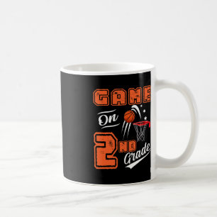 Fun Games On Second Grade Basketball First Day Of Coffee Mug