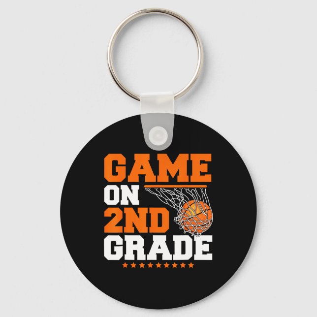 Fun Games On Second Grade Basketball First Day Of  Key Ring (Front)