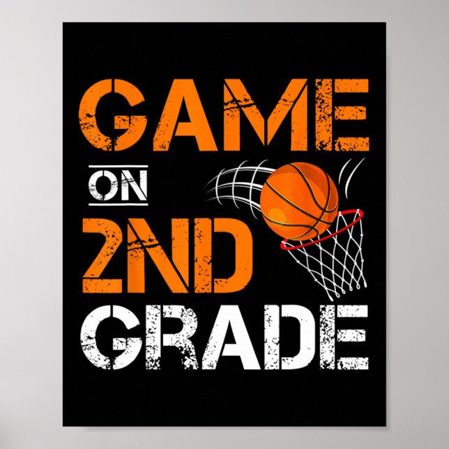 Fun Games On Second Grade Bysketbyll First Day Of  Poster (Front)