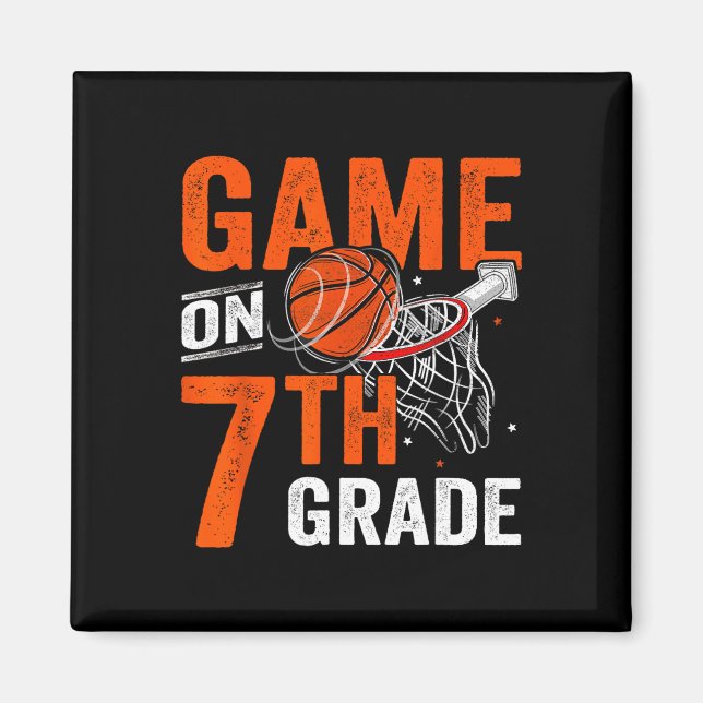 Fun Games On Seventh Grade Basketball First Day Of Magnet (Front)