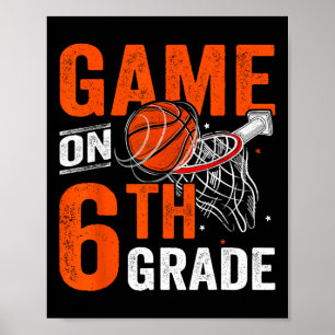 Fun Games On Sixth Grade Basketball First Day Of S Poster