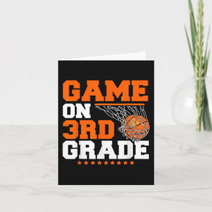 Fun Games On Third Grade Basketball First Day Of S Card