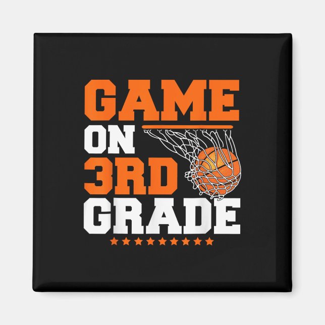 Fun Games On Third Grade Basketball First Day Of S Magnet (Front)