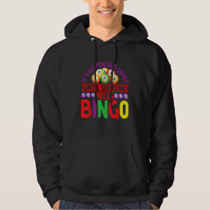 Fun & Games Yells Bingo Player Game Bingo Time Hoodie