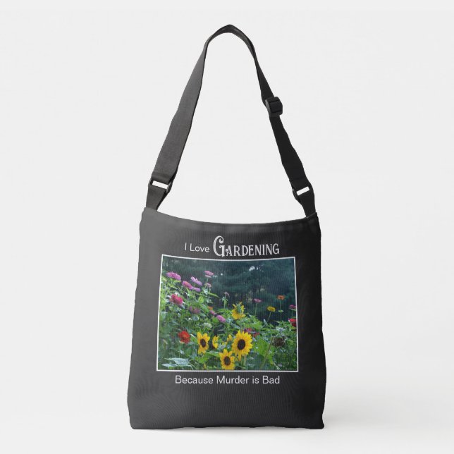 Fun gardening saying floral garden daisies cosmos crossbody bag (Front)