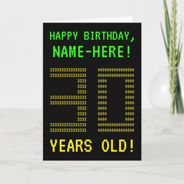 Fun, Geeky, Nerdy "30 YEARS OLD!" Birthday Card (Front)