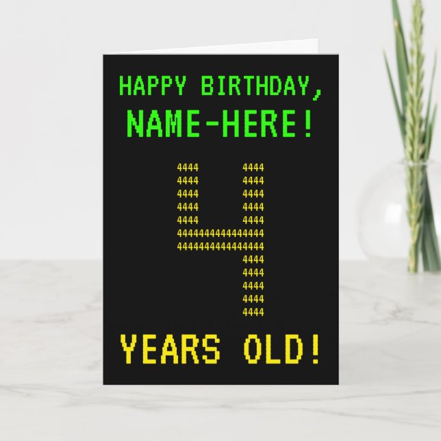 Fun, Geeky, Nerdy "4 YEARS OLD!" Birthday Card (Front)