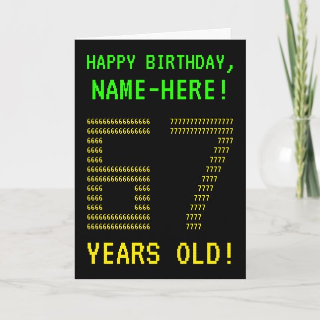 Fun, Geeky, Nerdy "67 YEARS OLD!" Birthday Card (Front)